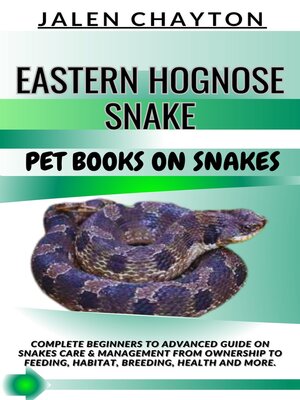 cover image of EASTERN HOGNOSE SNAKE  PET BOOKS ON SNAKES